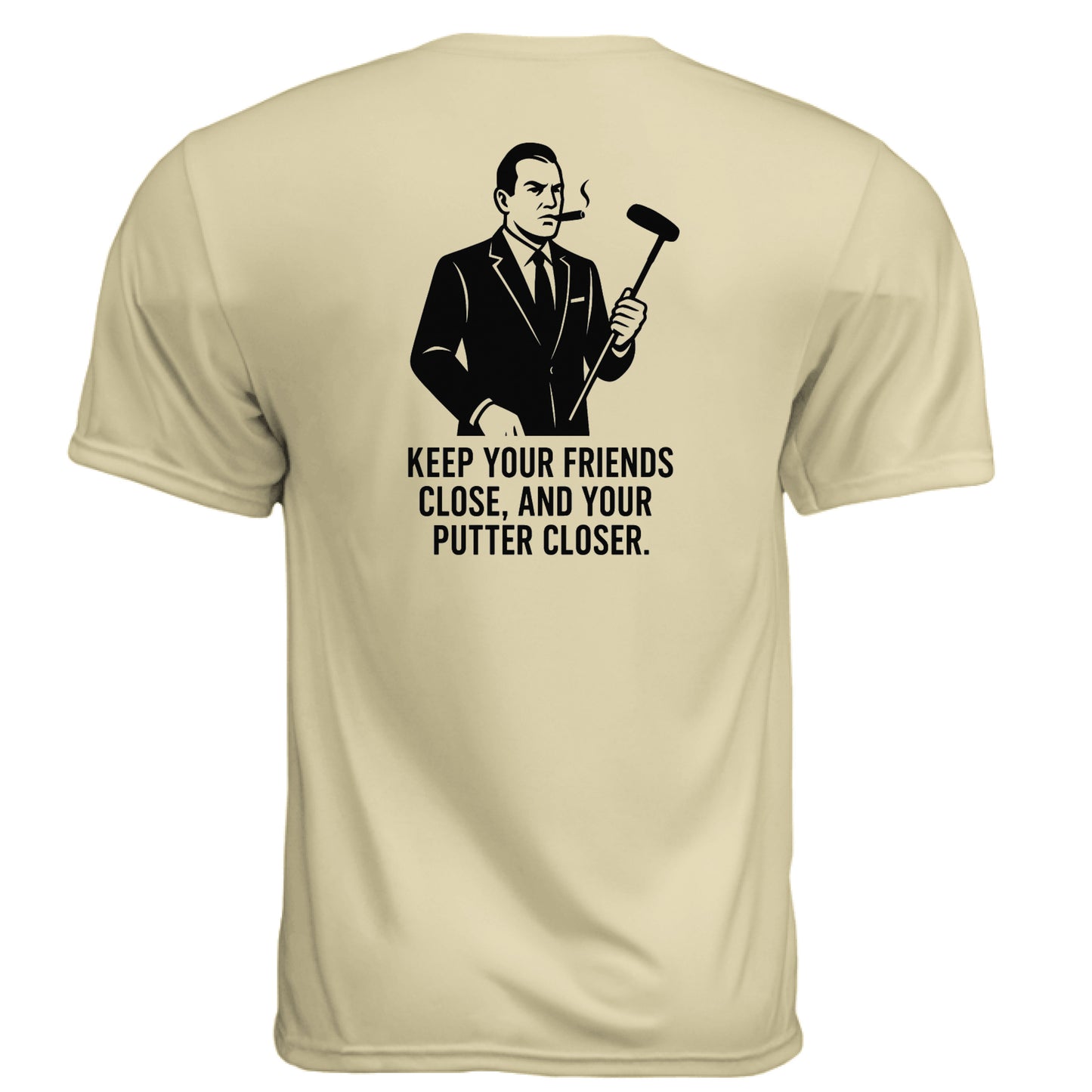 Moisture Wicking - Putter Closer golf t-shirt - Clubbage