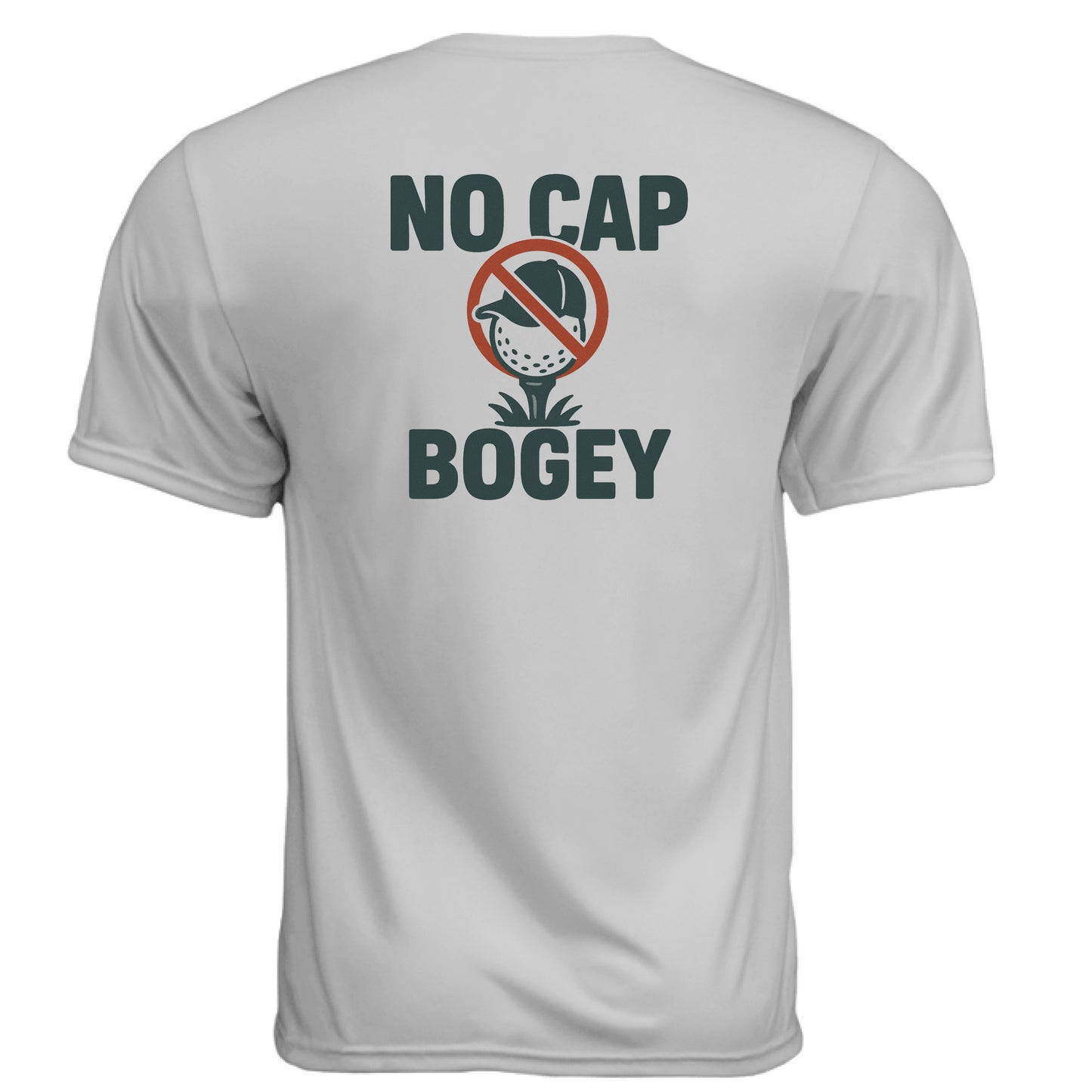 No Cap Golf Graphic Tee – Moisture-Wicking Tee back design from Clubbage