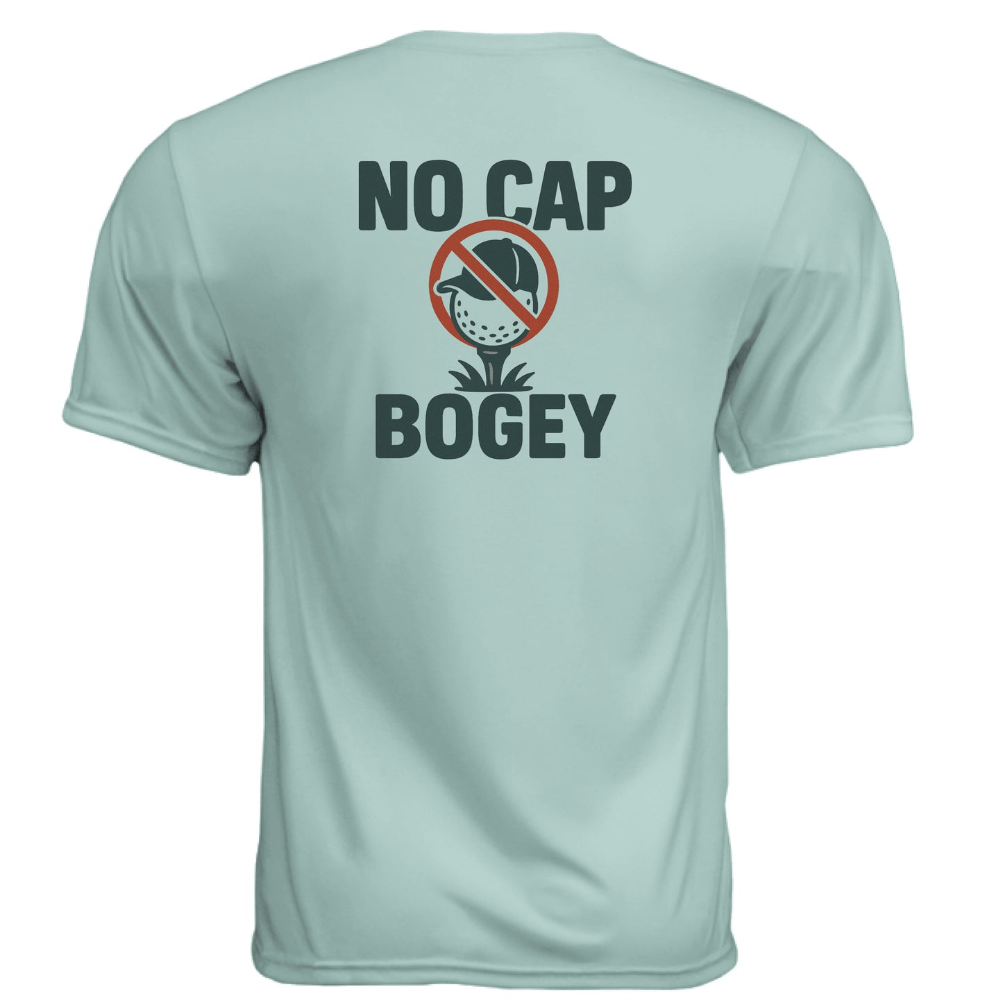 No Cap Golf Graphic Tee – Moisture-Wicking Tee back design from Clubbage