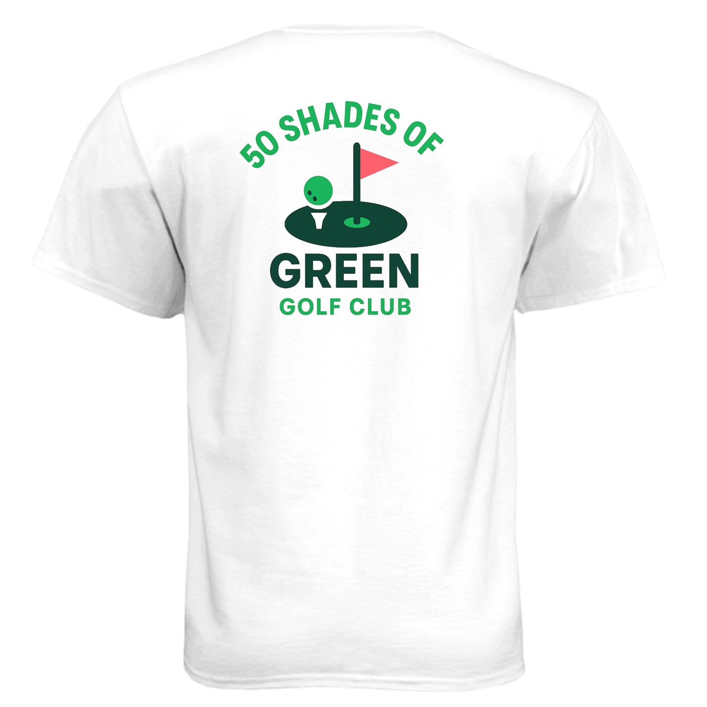 Course 50 Shades Golf Graphic Tee – Soft Tri-Blend Tee back design from Clubbage