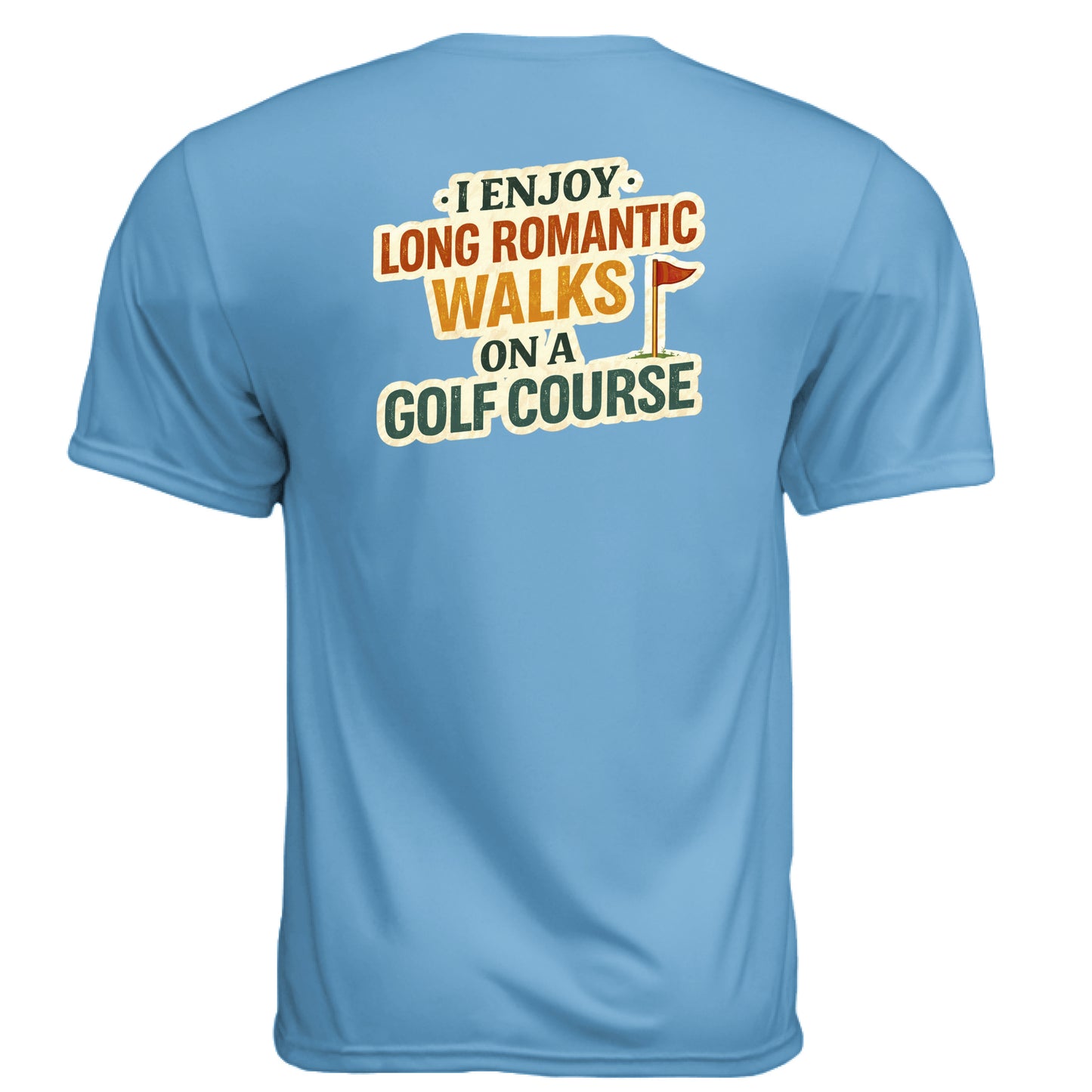 Romantic Walks Funny Golf Shirt – Moisture-Wicking Tee back design from Clubbage