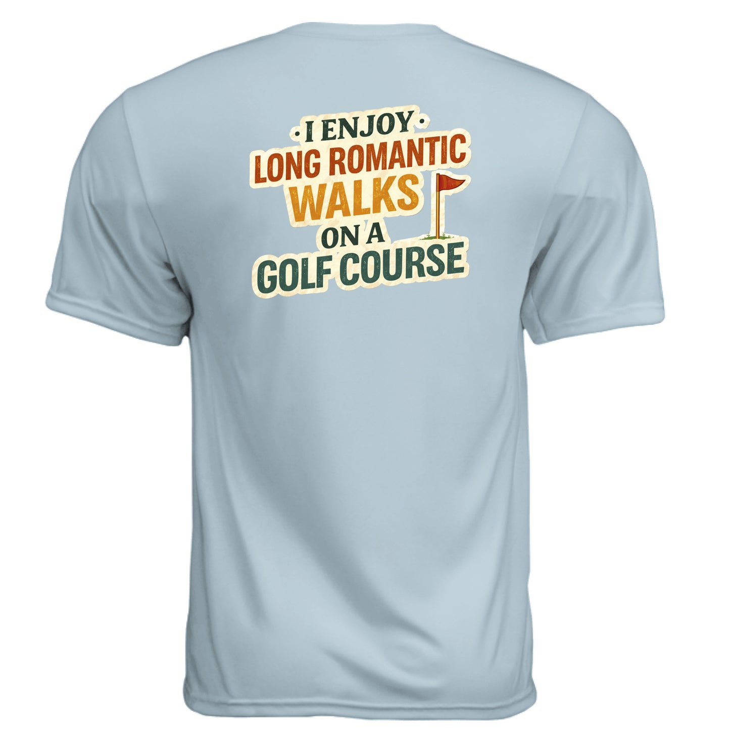 Romantic Walks Funny Golf Shirt – Moisture-Wicking Tee back design from Clubbage