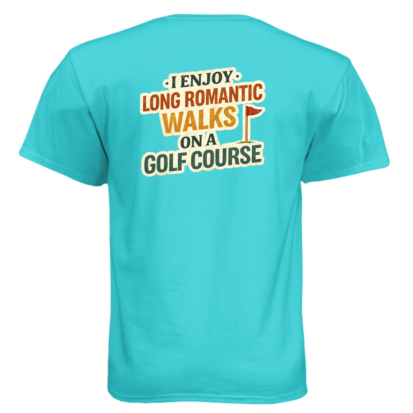 Romantic Walks Funny Golf Shirt – Soft Tri-Blend Tee back design from Clubbage