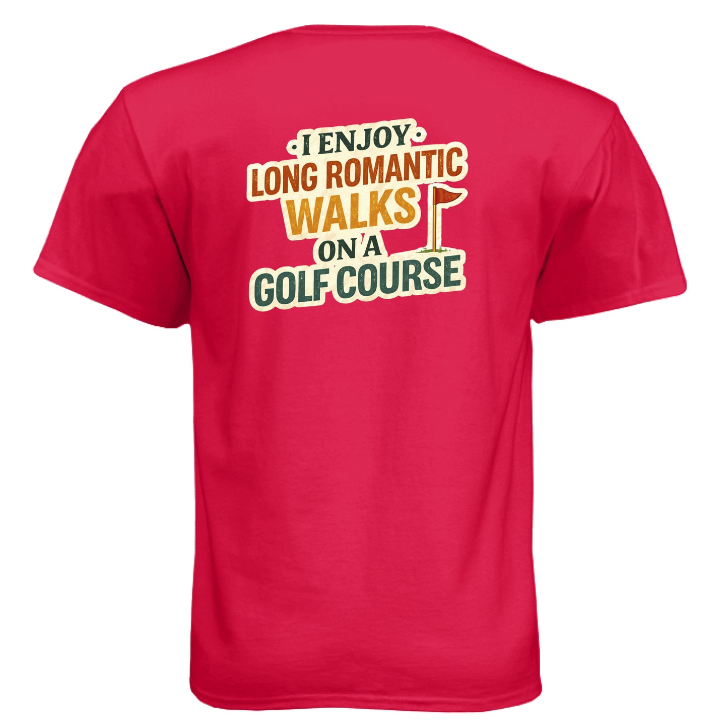 Romantic Walks Funny Golf Shirt – Soft Tri-Blend Tee back design from Clubbage