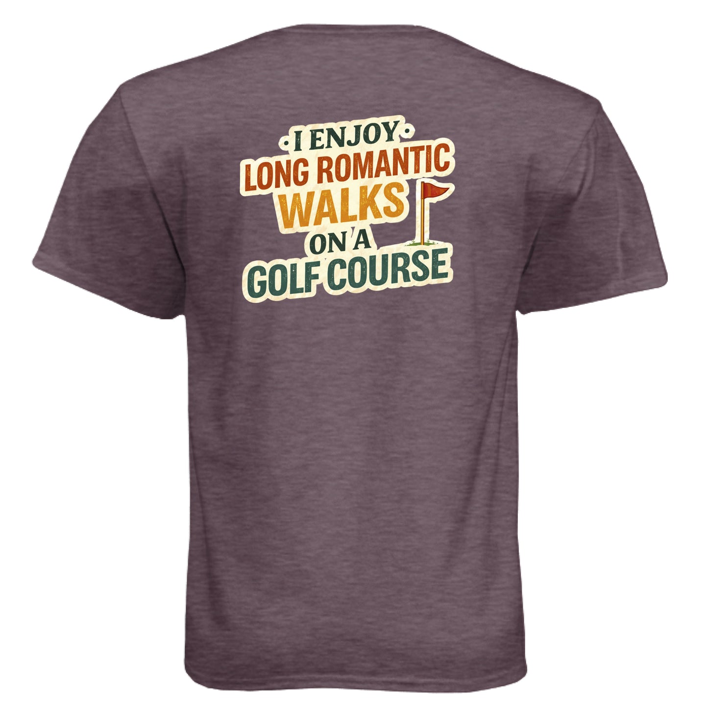 Romantic Walks Funny Golf Shirt – Soft Tri-Blend Tee back design from Clubbage