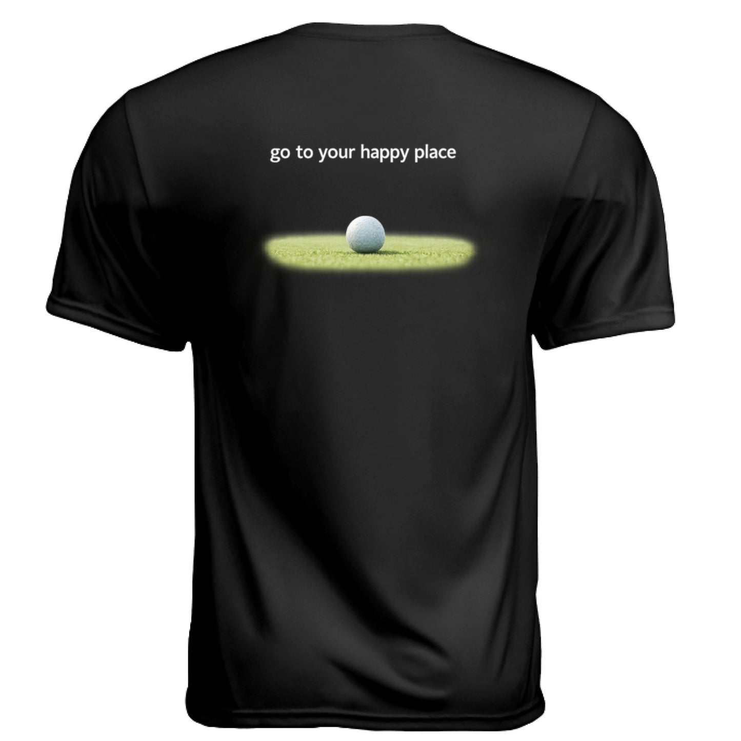 To Your Happy Place Funny Golf Shirt – Moisture-Wicking Tee back design from Clubbage