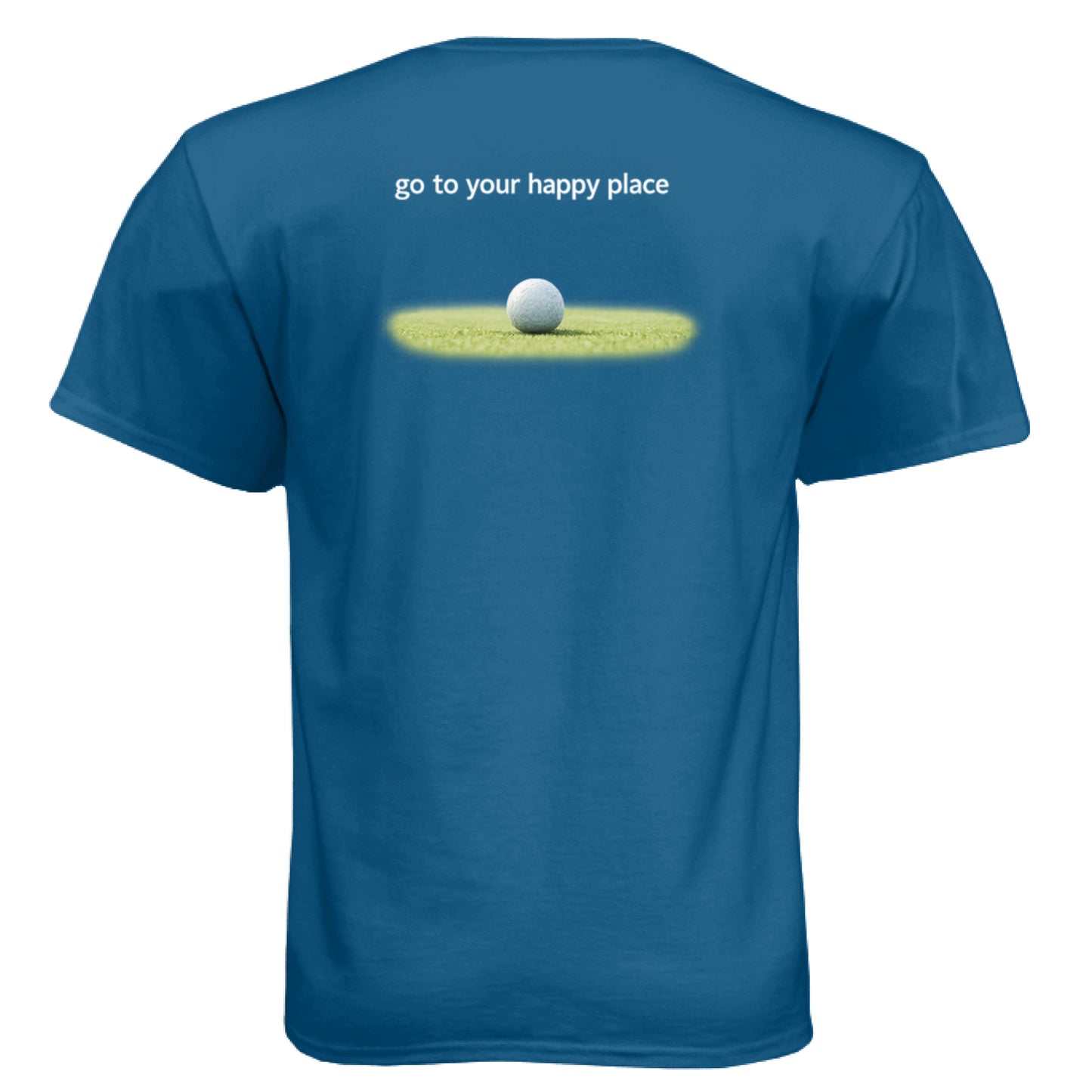 To Your Happy Place Funny Golf Shirt – Soft Tri-Blend Tee back design from Clubbage