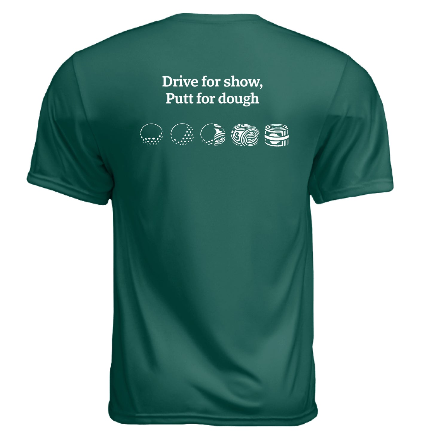 Putt for dough Funny Golf Shirt – Moisture-Wicking Tee back design from Clubbage