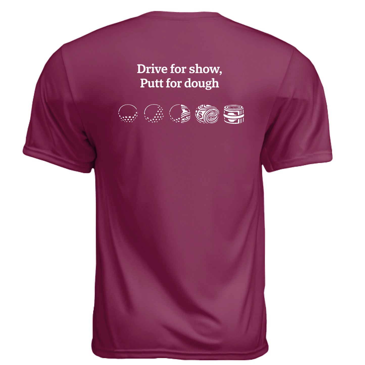 Putt for dough Funny Golf Shirt – Moisture-Wicking Tee back design from Clubbage