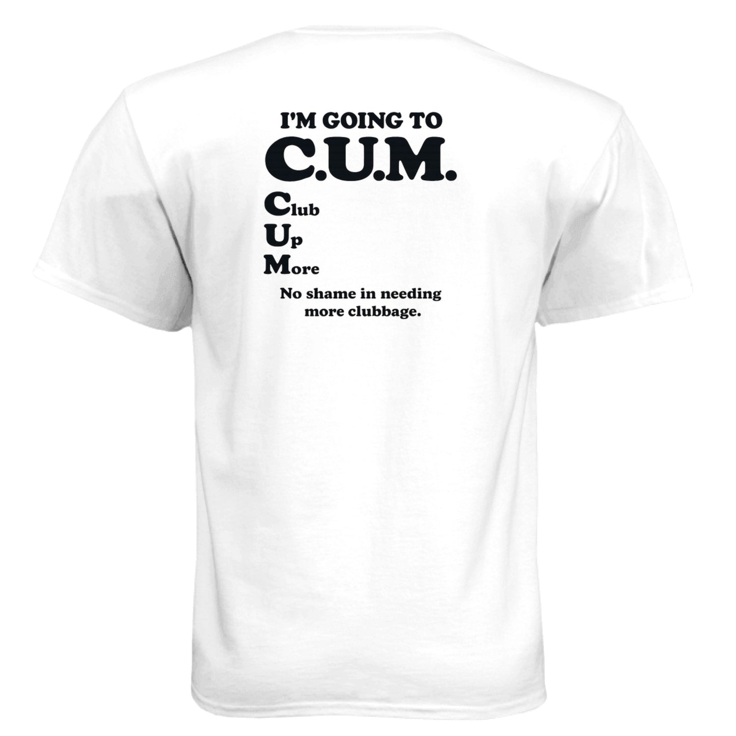 Going to Club Up More Funny Golf Shirt – Soft Tri-Blend Tee back design from Clubbage