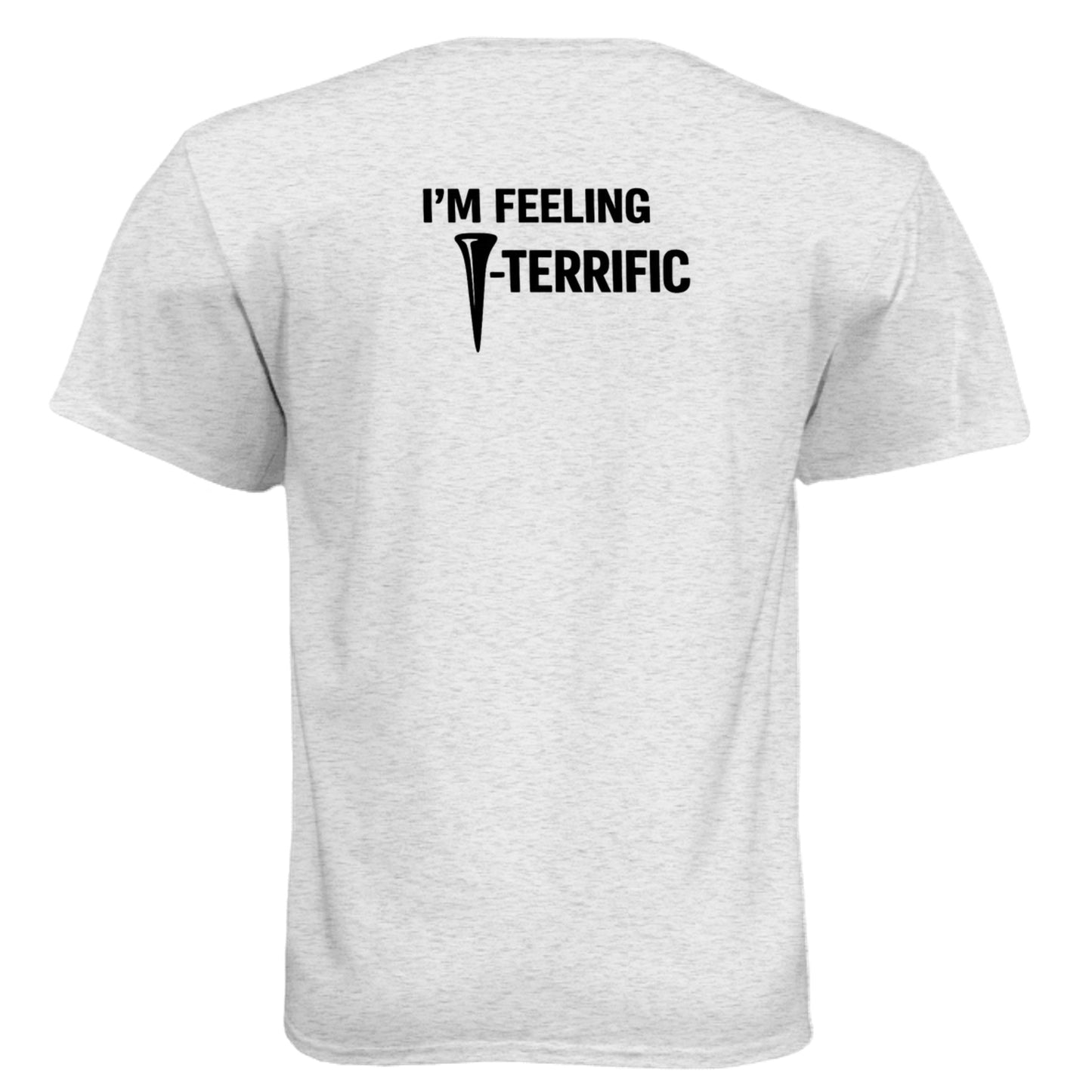 Terrific Funny Golf Shirt – Soft Tri-Blend Tee back design from Clubbage