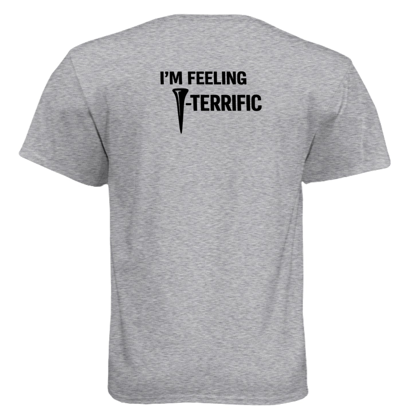 Terrific Funny Golf Shirt – Soft Tri-Blend Tee back design from Clubbage