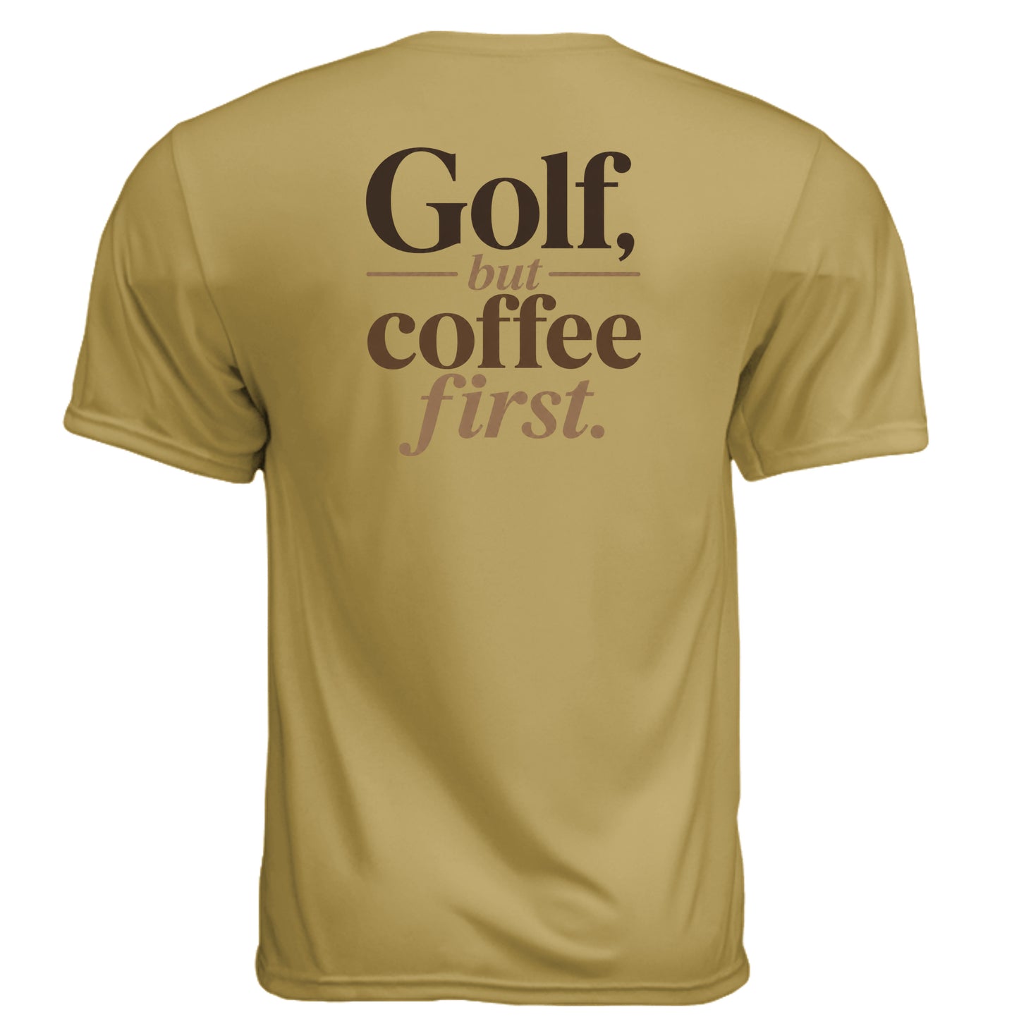 Golf but Coffee First Funny Golf Shirt – Moisture-Wicking Tee back design from Clubbage