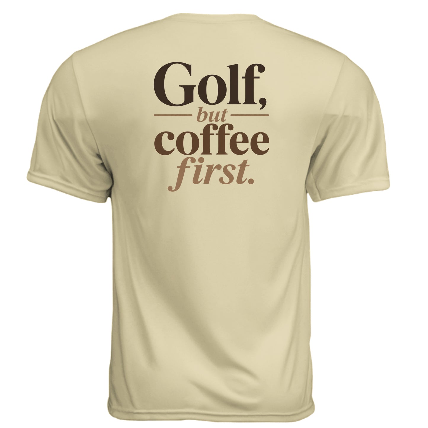 Golf but Coffee First Funny Golf Shirt – Moisture-Wicking Tee back design from Clubbage