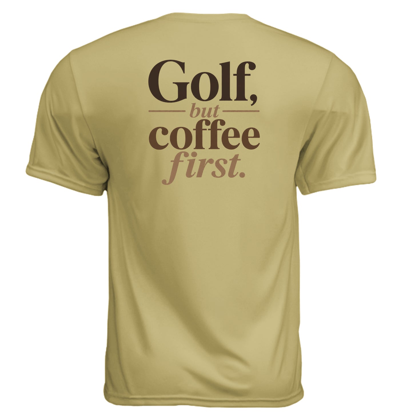 Golf but Coffee First Funny Golf Shirt – Moisture-Wicking Tee back design from Clubbage