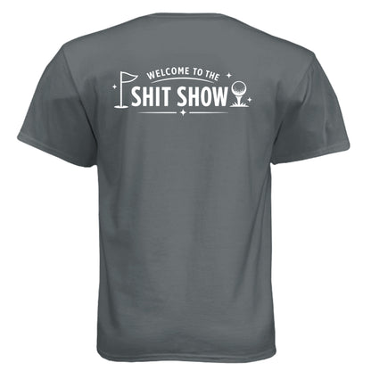 Welcome to the Shit Show Mature Golf Humor Shirt – Soft Tri-Blend Tee - Clubbage - Vintage Heavy Metal Back