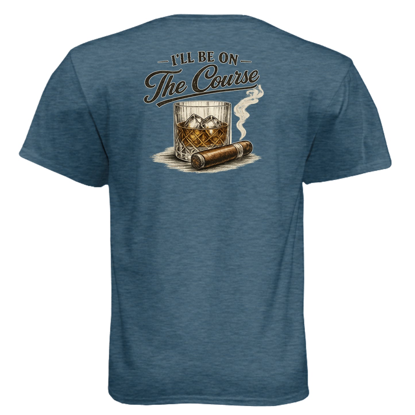 I’ll Be On The Course Vintage 19th Hole Golf Shirt – Soft Tri-Blend Tee - Clubbage - Indigo Back
